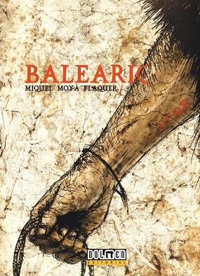 BALEARIC | 9788492458714 | MIQUEL MOYA FLAQUER | Llibres.cat | Llibreria online en català | La Impossible Llibreters Barcelona