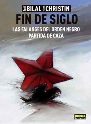 FIN DE SIGLO | 9788467901696 | BILAL,ENKI/CHRISTIN,PIERRE | Llibres.cat | Llibreria online en català | La Impossible Llibreters Barcelona