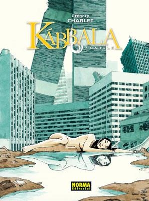 Kábbala 2. Carole | 9788498149982 | CHARLET, GRÉGORY | Llibres.cat | Llibreria online en català | La Impossible Llibreters Barcelona