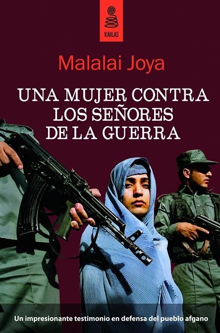 Una mujer contra los señores de la guerra. | 9788489624702 | Joya, Malalai | Llibres.cat | Llibreria online en català | La Impossible Llibreters Barcelona