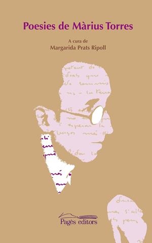 Poesies de Màrius Torres | 9788497799393 | Prats Ripoll, Margarida | Llibres.cat | Llibreria online en català | La Impossible Llibreters Barcelona