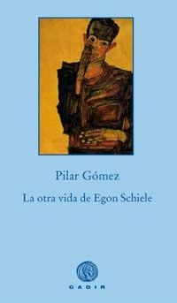 La otra vida de Egon | 9788496974579 | Gómez Rodríguez, Pilar | Llibres.cat | Llibreria online en català | La Impossible Llibreters Barcelona