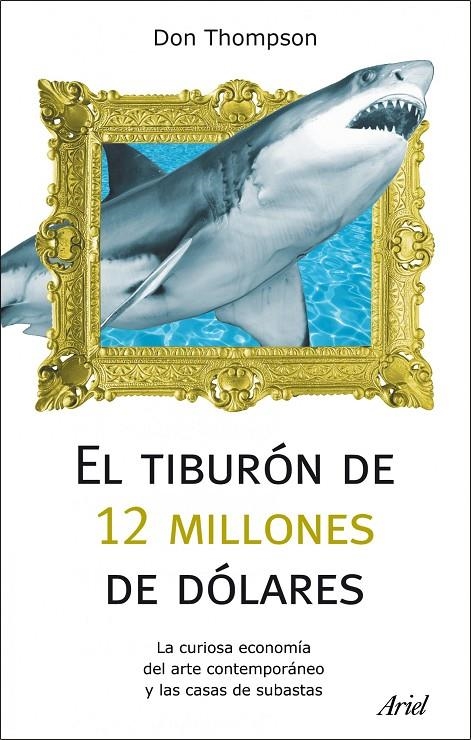 El tiburon de 12 millones de dolares | 9788434488373 | Thompson, John | Llibres.cat | Llibreria online en català | La Impossible Llibreters Barcelona