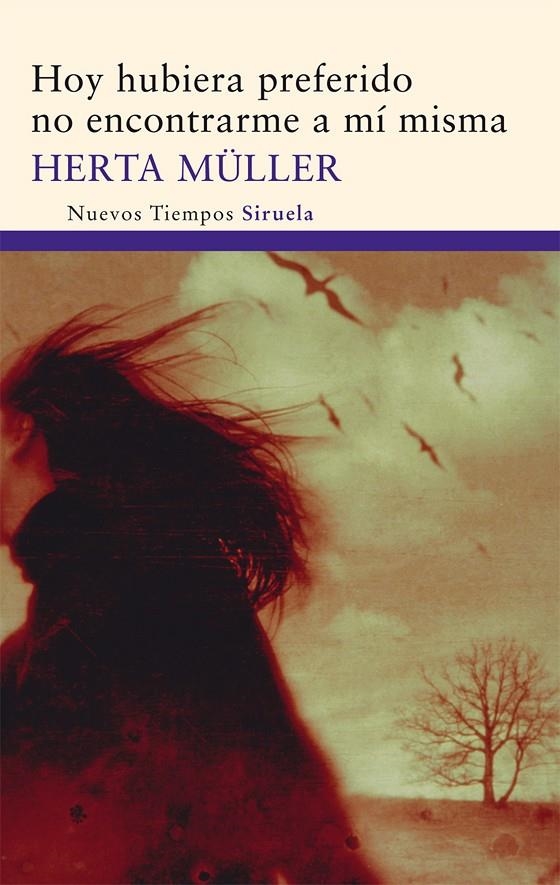 Hoy hubiera preferido no encontrarme a mí misma | 9788498414615 | Müller, Herta | Llibres.cat | Llibreria online en català | La Impossible Llibreters Barcelona