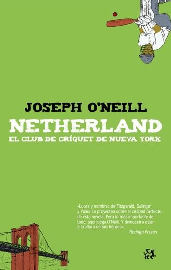 NETHERLAND | 9788476698679 | O'NEILL, JOSEPH | Llibres.cat | Llibreria online en català | La Impossible Llibreters Barcelona