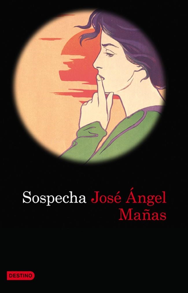 Sospecha | 9788423343386 | Mañas, José Ángel | Llibres.cat | Llibreria online en català | La Impossible Llibreters Barcelona