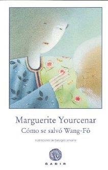 Cómo se salvó Wang-Fo | 9788496974494 | Ypurcenar, Marguerite | Llibres.cat | Llibreria online en català | La Impossible Llibreters Barcelona