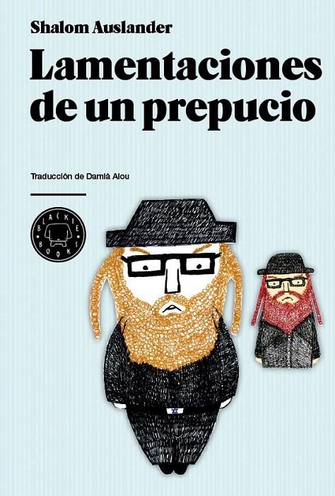 Lamentaciones de un prepucio. | 9788493736293 | Auslander, Shalom | Llibres.cat | Llibreria online en català | La Impossible Llibreters Barcelona