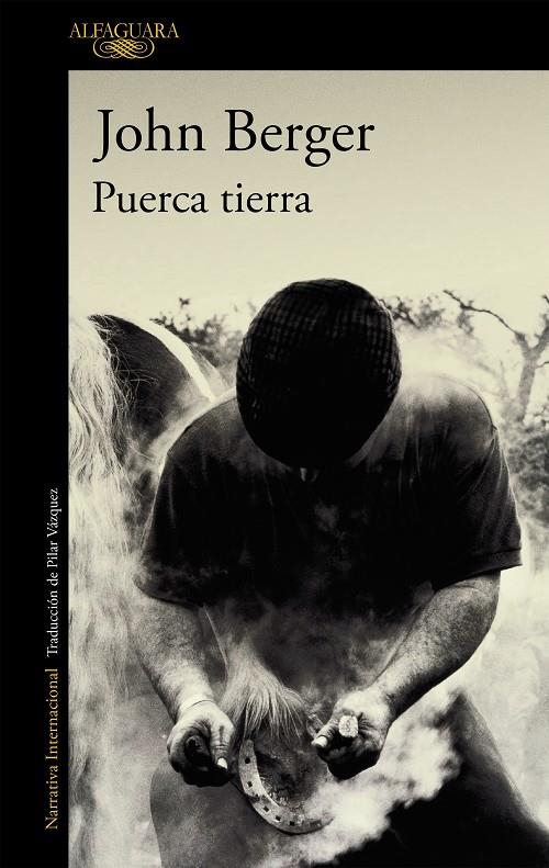 PUERCA TIERRA | 9788420470467 | BERGER, JOHN | Llibres.cat | Llibreria online en català | La Impossible Llibreters Barcelona