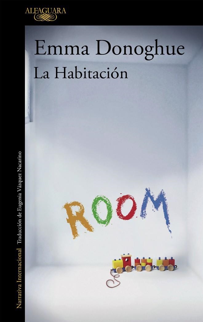 La habitación | 9788420406619 | Donoghue, Emma | Llibres.cat | Llibreria online en català | La Impossible Llibreters Barcelona