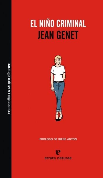 NIÑO CRIMINAL, EL | 9788493714505 | GENET, JEAN | Llibres.cat | Llibreria online en català | La Impossible Llibreters Barcelona