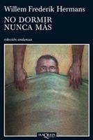 No dormir nunca más | 9788483832745 | Hermans, Willem Frederik | Llibres.cat | Llibreria online en català | La Impossible Llibreters Barcelona