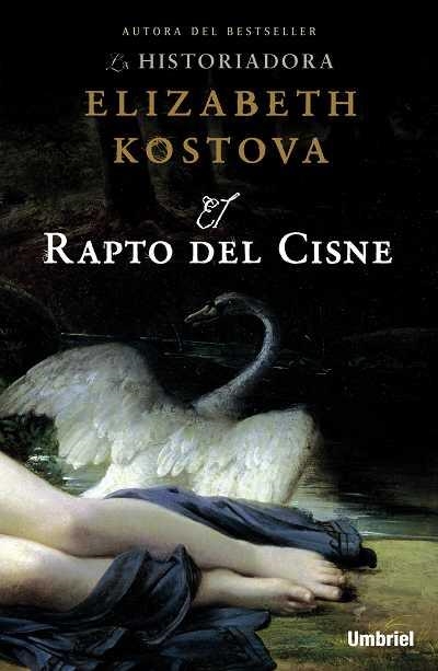 El rapto del cisne | 9788489367852 | Kostova, Elizabeth | Llibres.cat | Llibreria online en català | La Impossible Llibreters Barcelona