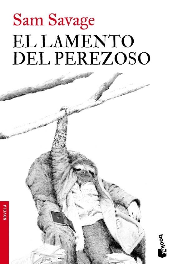 El lamento del perezoso | 9788432250934 | Savage, Sam | Llibres.cat | Llibreria online en català | La Impossible Llibreters Barcelona