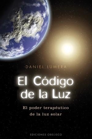 El código de la luz | 9788497776974 | Lumera. Daniel | Llibres.cat | Llibreria online en català | La Impossible Llibreters Barcelona