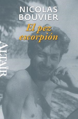 El pez escorpión | 9788493755546 | Bouvier, Nicolas | Llibres.cat | Llibreria online en català | La Impossible Llibreters Barcelona