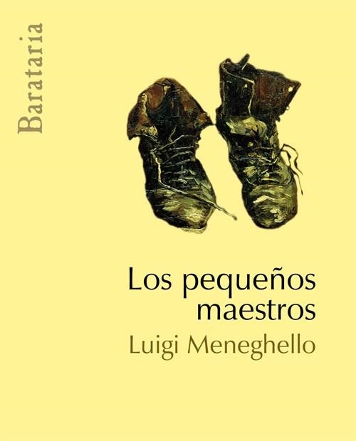 PEQUEÑOS MAESTROS, LOS | 9788495764690 | MENEGHELLO, LUIGI (1922-2007) | Llibres.cat | Llibreria online en català | La Impossible Llibreters Barcelona