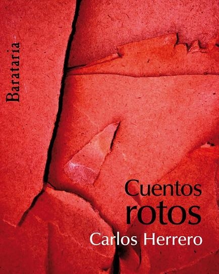 CUENTOS ROTOS | 9788495764683 | HERRERO GIMÉNEZ, CARLOS | Llibres.cat | Llibreria online en català | La Impossible Llibreters Barcelona