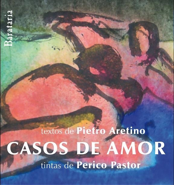 Casos de amor | 9788495764805 | Aretino, Pietro | Llibres.cat | Llibreria online en català | La Impossible Llibreters Barcelona