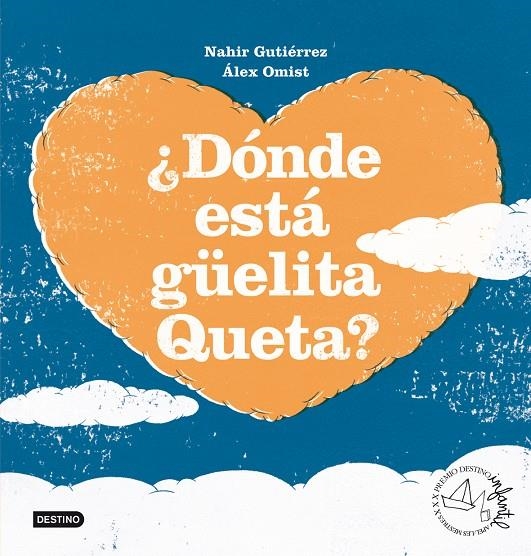 ¿DONDE ESTA GUELITA QUETA?  | 9788408098546 | GUTIERREZ, NAHIR  | Llibres.cat | Llibreria online en català | La Impossible Llibreters Barcelona