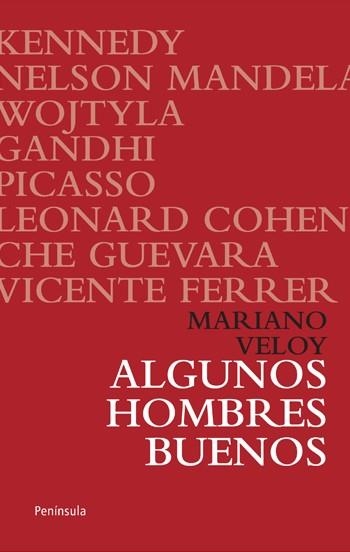 Algunos hombres buenos | 9788499420851 | Veloy, Mariano | Llibres.cat | Llibreria online en català | La Impossible Llibreters Barcelona