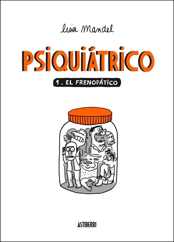 Psiquiátrico 1. el frenopático | 9788492769971 | ROCA, PACO / GALLARDO, MIGUEL | Llibres.cat | Llibreria online en català | La Impossible Llibreters Barcelona