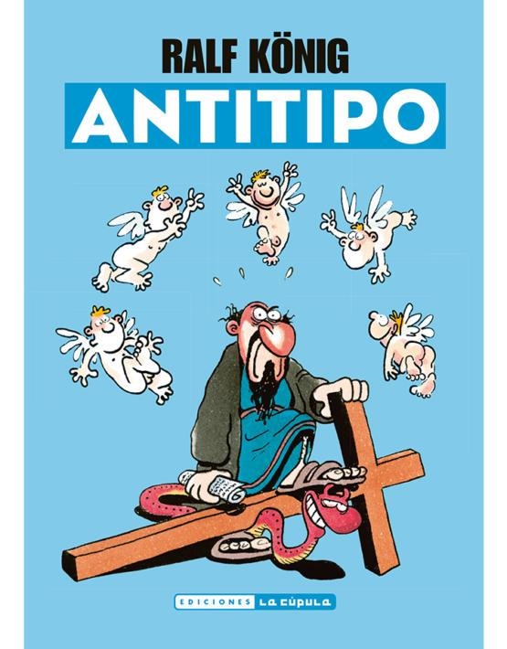 ANTITIPO | 9788478339310 | RALF KÖNIG | Llibres.cat | Llibreria online en català | La Impossible Llibreters Barcelona