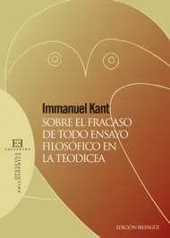 Sobre el fracaso de todo ensayo filosofico en la teodicea | 9788499200774 | Kant, Immanuel | Llibres.cat | Llibreria online en català | La Impossible Llibreters Barcelona