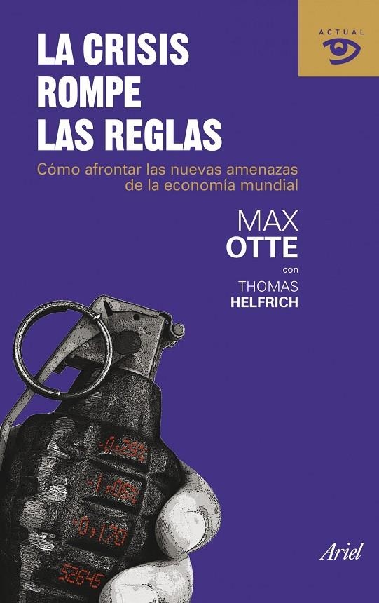 LA CRISIS ROMPE LAS REGLAS | 9788434469723 | OTTE, MAX | Llibres.cat | Llibreria online en català | La Impossible Llibreters Barcelona