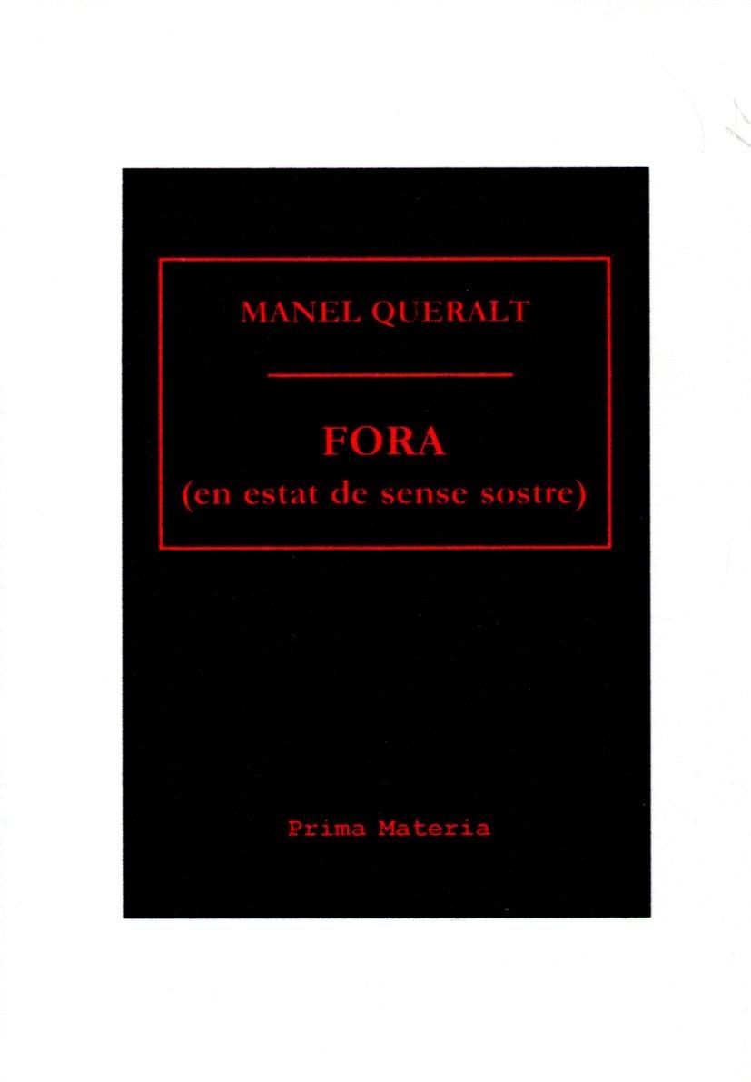 Fora (en estat de sense sostre) | 9788492563364 | Queralt, Manel | Llibres.cat | Llibreria online en català | La Impossible Llibreters Barcelona