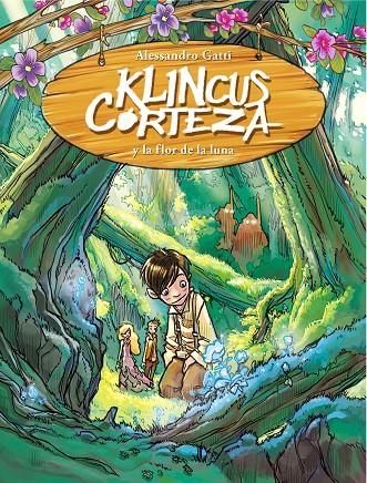 Klinicus Corteza y la flora de la luna | 9788484417088 | Gatti, Alessandro | Llibres.cat | Llibreria online en català | La Impossible Llibreters Barcelona