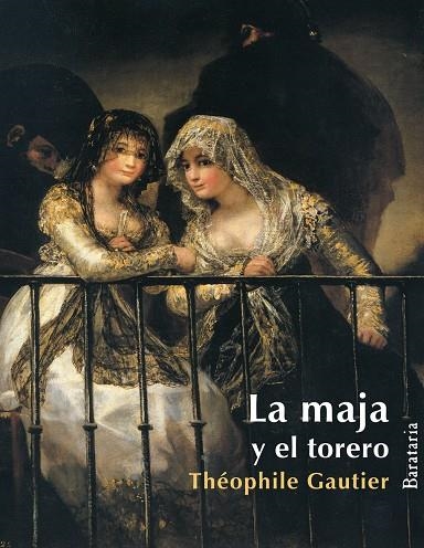 La maja y el torero | 9788495764812 | Gautier, Théophile | Llibres.cat | Llibreria online en català | La Impossible Llibreters Barcelona