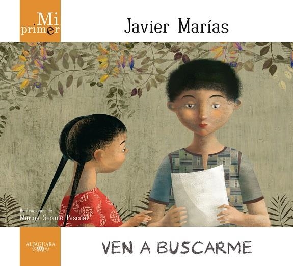 Ven a buscarme | 9788420407333 | Marías, Javier | Llibres.cat | Llibreria online en català | La Impossible Llibreters Barcelona