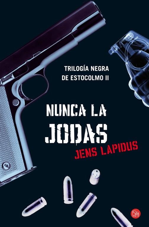 Nunca la jodas | 9788466311212 | Lapidus, Jens | Llibres.cat | Llibreria online en català | La Impossible Llibreters Barcelona