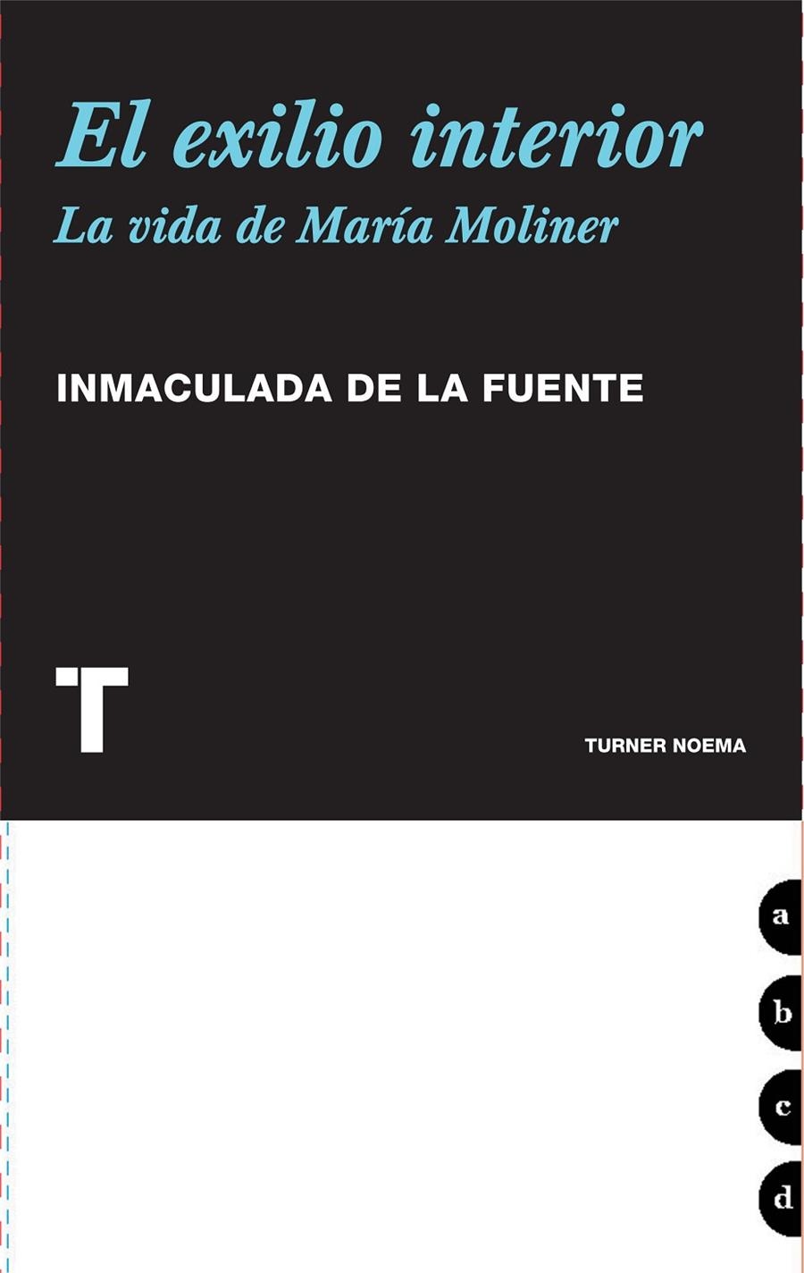 El exilio interior. La vida de María Moliner | 9788475069302 | De la Fuente, Immaculada | Llibres.cat | Llibreria online en català | La Impossible Llibreters Barcelona