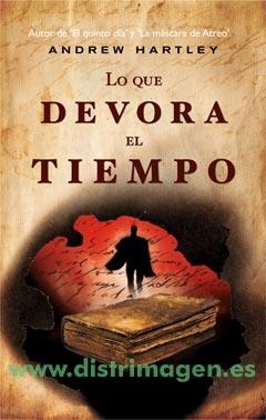 Lo que devora el tiempo | 9788498006612 | Harley, Andrew | Llibres.cat | Llibreria online en català | La Impossible Llibreters Barcelona