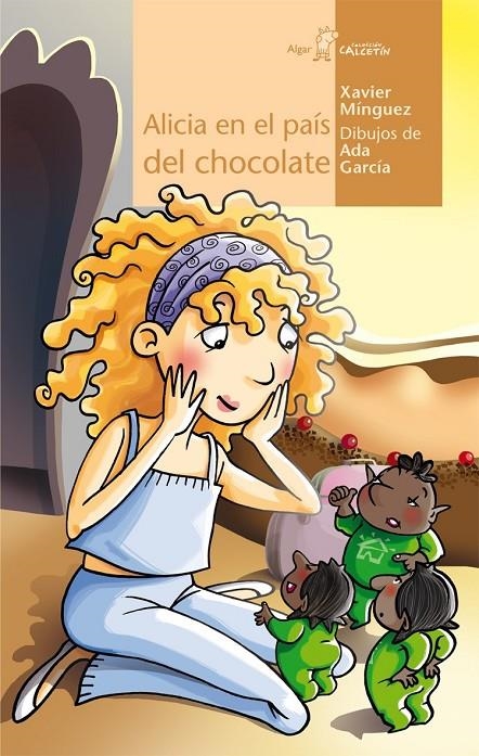 ALICIA EN EL PAÍS DEL CHOCOLATE | 9788498453027 | MÍNGUEZ, XAVIER | Llibres.cat | Llibreria online en català | La Impossible Llibreters Barcelona