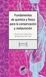 Fundamentos de física y química para la conservación y la restauración. | 9788497561624 | San andrés Moya, Margarita; Viña Ferrer, Sonsoles de la  | Llibres.cat | Llibreria online en català | La Impossible Llibreters Barcelona