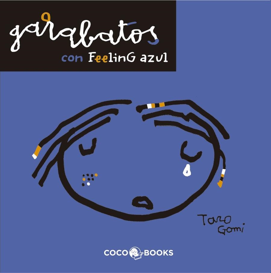 Garabatos con feeling azul | 9788493847128 | Gomi, Taro | Llibres.cat | Llibreria online en català | La Impossible Llibreters Barcelona