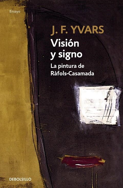 Visión y signo. La pintura de Ràfols-Casamada | 9788483467947 | J. F. Yvars | Llibres.cat | Llibreria online en català | La Impossible Llibreters Barcelona