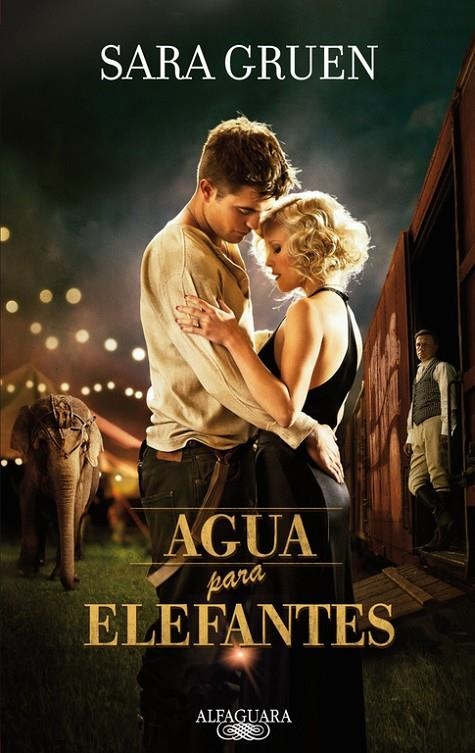 AGUA PARA ELEFANTES ( ED. PELICULA) | 9788420407494 | GRUEN, SARA | Llibres.cat | Llibreria online en català | La Impossible Llibreters Barcelona