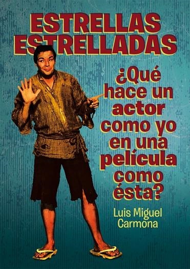 ESTRELLAS ESTRELLADAS | 9788493848415 | CARMONA, LUIS MIGUEL | Llibres.cat | Llibreria online en català | La Impossible Llibreters Barcelona