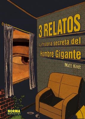 HISTORIA SECRETA DEL HOMBRE GIGANTE,LA | 9788467904512 | KINDT,MATT | Llibres.cat | Llibreria online en català | La Impossible Llibreters Barcelona