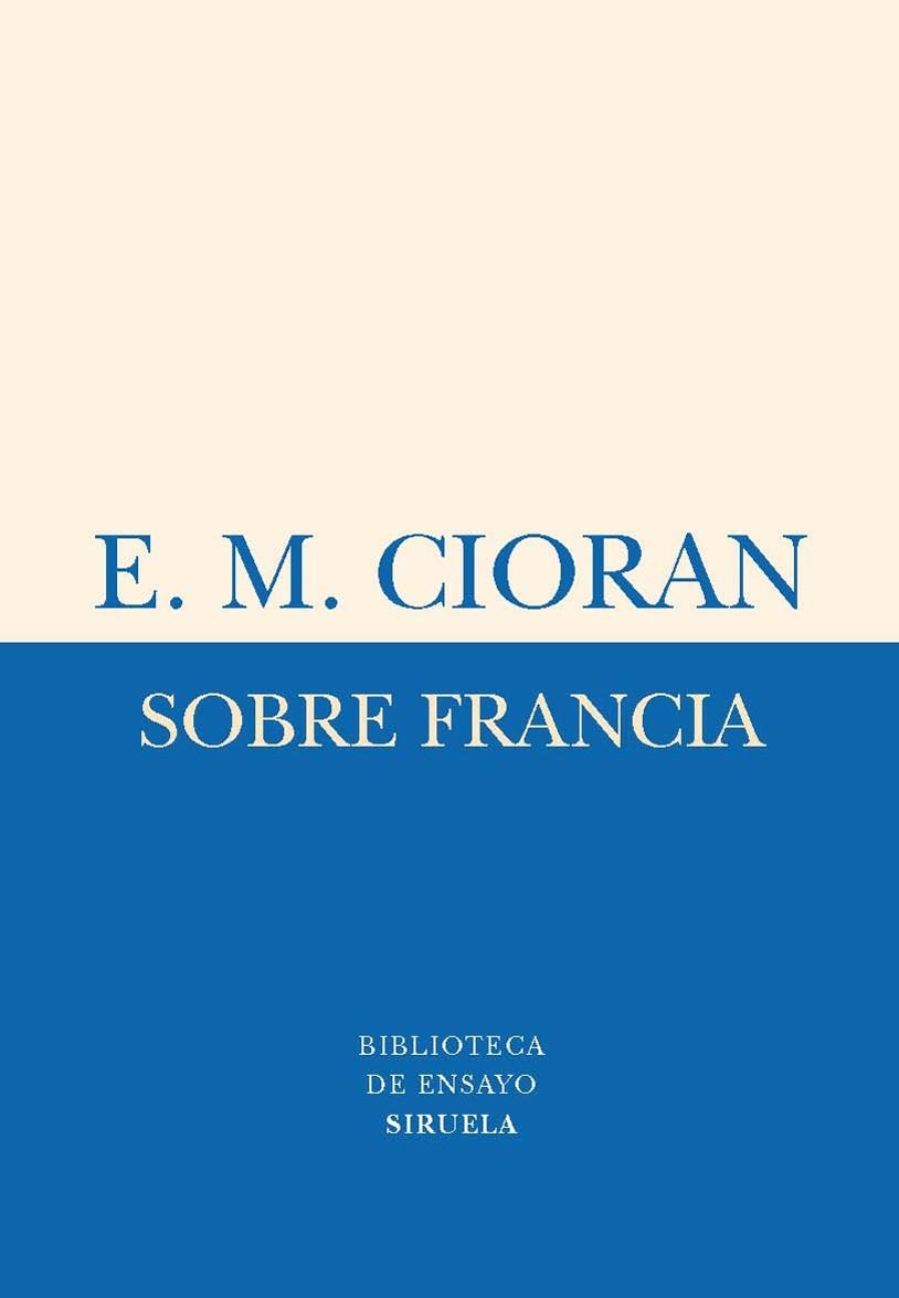 SOBRE FRANCIA | 9788498414325 | CIORAN, E.M. | Llibres.cat | Llibreria online en català | La Impossible Llibreters Barcelona