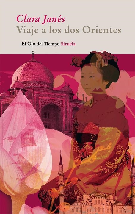 VIAJE A LOS DOS ORIENTES | 9788498414226 | JANÉS, CLARA | Llibres.cat | Llibreria online en català | La Impossible Llibreters Barcelona