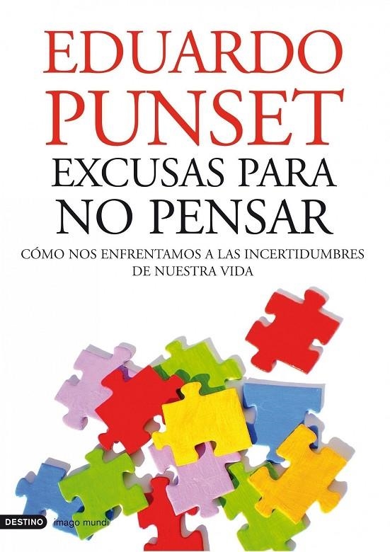 Excusas para no pensar | 9788423344130 | Eduard Punset | Llibres.cat | Llibreria online en català | La Impossible Llibreters Barcelona