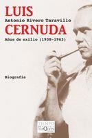 LUIS CERNUDA AÑOS DE EXILIO TM-68/2 | 9788483833216 | RIVERO TARAVILLO, ANTONIO | Llibres.cat | Llibreria online en català | La Impossible Llibreters Barcelona