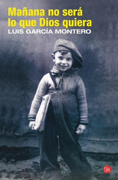 Mañana no será lo que Dios quiera | 9788466324977 | García Montero, Luis | Llibres.cat | Llibreria online en català | La Impossible Llibreters Barcelona