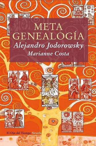 METAGENEALOGIA OT-58 | 9788498415667 | JODOROWSKY, ALEJANDRO | Llibres.cat | Llibreria online en català | La Impossible Llibreters Barcelona