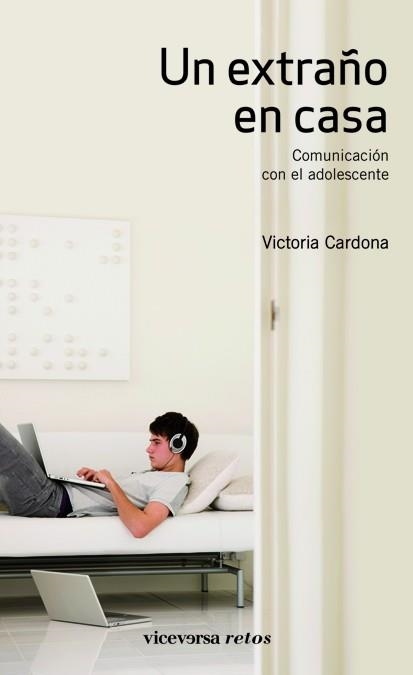 Un extraño en casa. Comunicación con el adolescente | 9788492819676 | Cardona, Victoria | Llibres.cat | Llibreria online en català | La Impossible Llibreters Barcelona